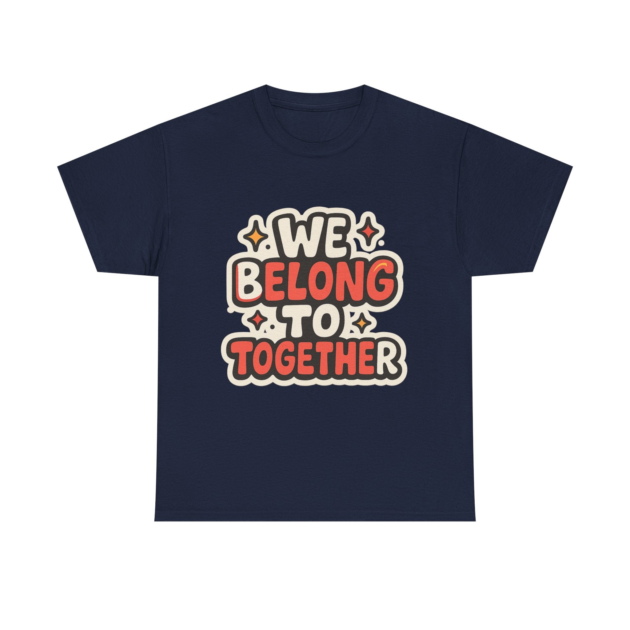 We belong together Illustrated Graphic Tee - Fan Unisex T-Shirt