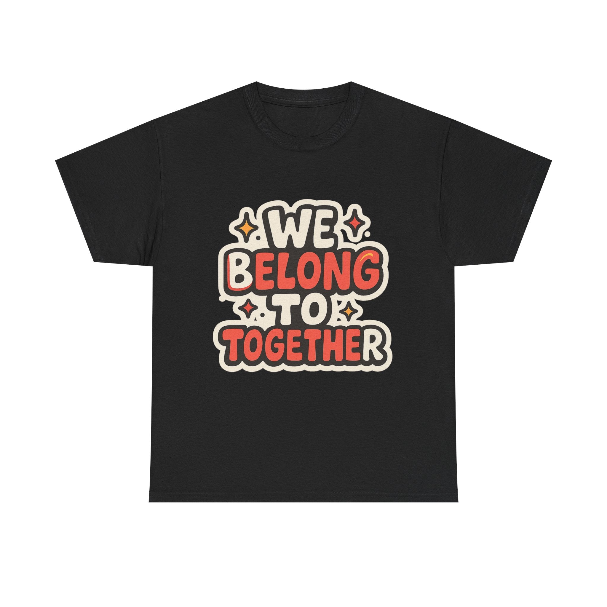 We belong together Illustrated Graphic Tee - Fan Unisex T-Shirt