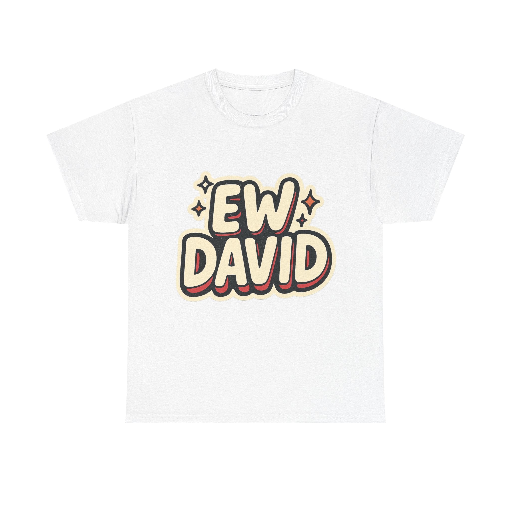 Ew David Illustrated Graphic Tee - Fan Unisex T-Shirt