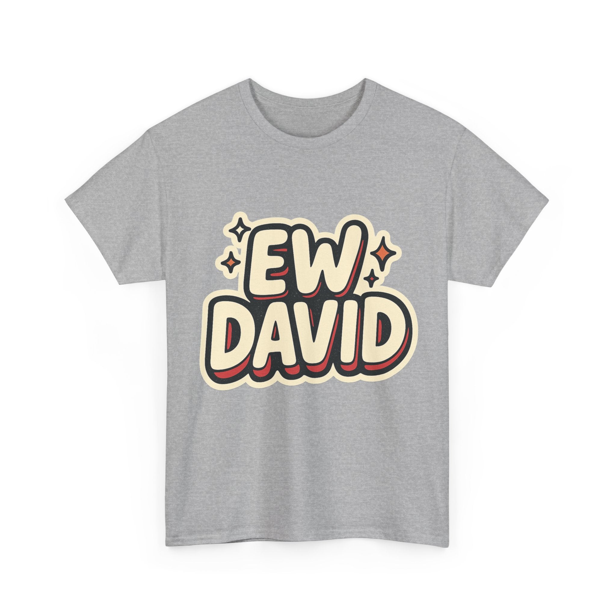 Ew David Illustrated Graphic Tee - Fan Unisex T-Shirt