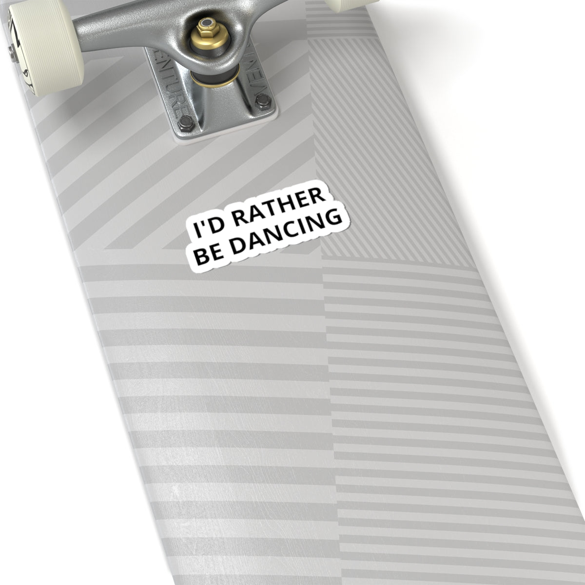 I'd Rather Be Dancing Kiss-Cut Sticker — product view 9 of 12